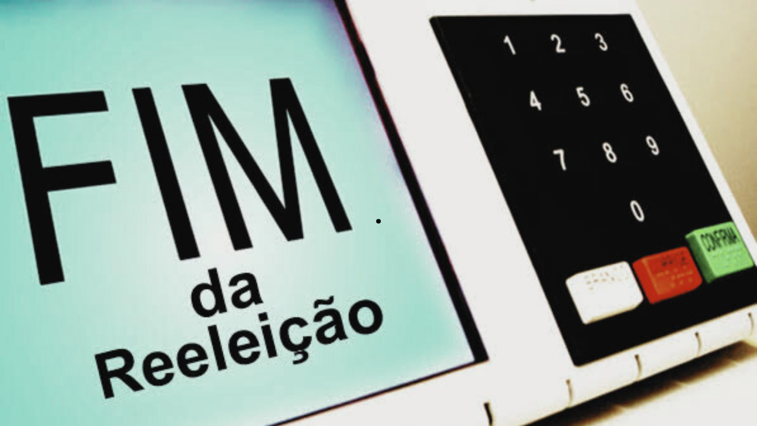 fim da reeleição